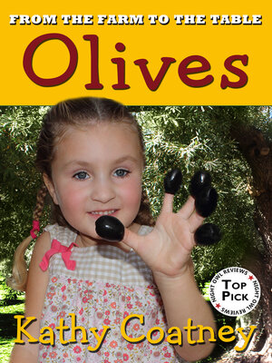 cover image of From the Farm to the Table: Olives